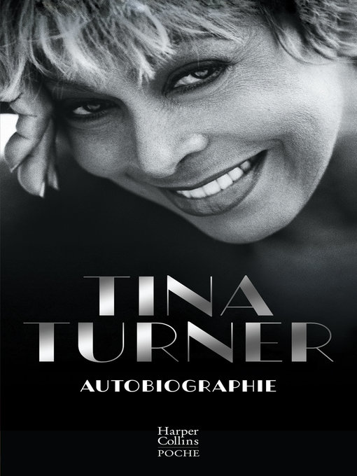 Title details for Autobiographie (version française) by Tina Turner - Available